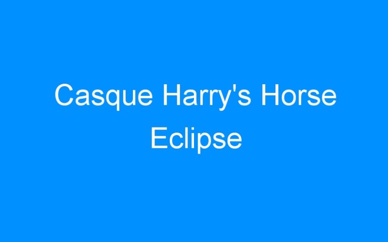 Lire la suite à propos de l’article Casque Harry’s Horse Eclipse