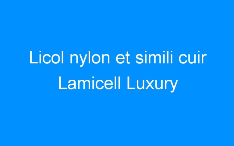 Lire la suite à propos de l’article Licol nylon et simili cuir Lamicell Luxury