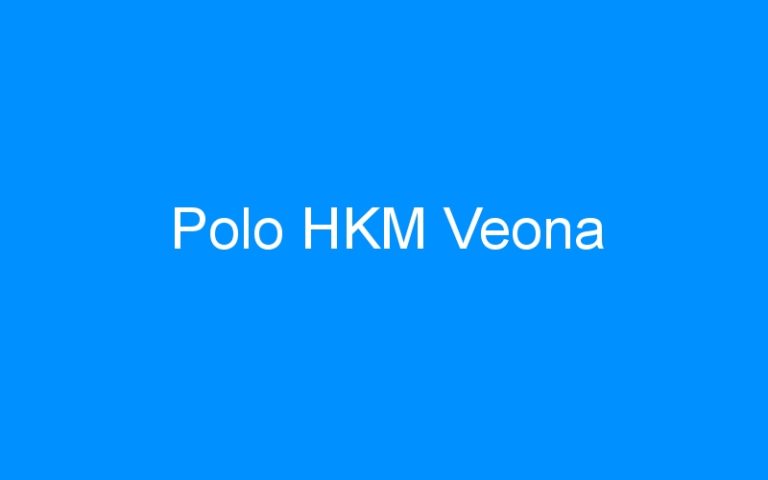 Lire la suite à propos de l’article Polo HKM Veona