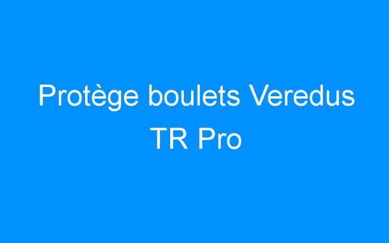 Protège boulets Veredus TR Pro