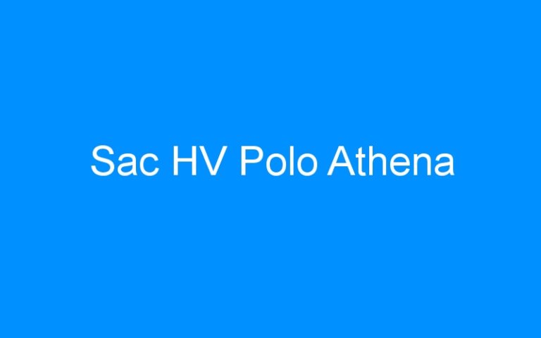 Lire la suite à propos de l’article Sac HV Polo Athena