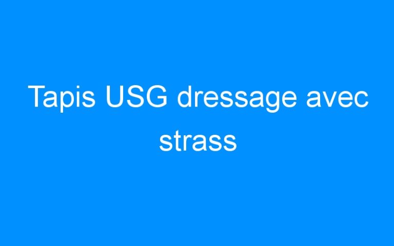 Tapis USG dressage avec strass